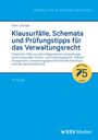 Thomas Palm: Klausurfälle, Schemata und Prüfungstipps für das Verwaltungsrecht, Buch