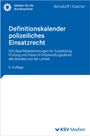 Anke Borsdorff: Definitionskalender polizeiliches Einsatzrecht, Buch