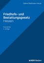 Sabine Weidtmann-Neuer: Friedhofs- und Bestattungsgesetz Hessen, Buch