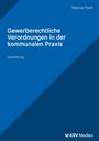 Markus Fisch: Gewerberechtliche Verordnungen in der kommunalen Praxis, Buch