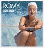 Serge Bromberg: Romy - Die unveröffentlichten Bilder aus "Inferno", Buch