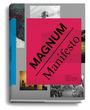 : Magnum Manifesto, Buch