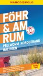 Arnd M. Schuppius: MARCO POLO Reiseführer Föhr, Amrum, Pellworm, Nordstrand, Halligen, Buch