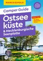 Thomas Zwicker: MARCO POLO Camper Guide Ostseeküste & Mecklenburgische Seenplatte, Buch