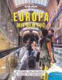 Tom Hall: LONELY PLANET Bildband Entdecke Europa mit dem Zug, Buch