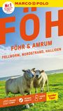 Arnd M. Schuppius: MARCO POLO Reiseführer Föhr, Amrum, Pellworm, Nordstrand, Halligen, Buch