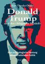 Kurt Theodor Oehler: Donald Trump und das 'Magische Modell', Buch