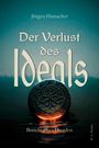 "Der Verlust des Ideals. Bericht eines Druiden" vor grün-blauem Hintergrund mit einem leuchtenden Steinmotiv.