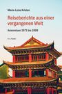 "Reiseberichte aus einer vergangenen Welt" zeigt ein traditionelles asiatisches Gebäude mit geschwungenem Dach.