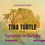 Sophie Beielschmidt: Tina Turtle, Buch