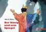 Nils Röhrs: Der König und sein Spiegel, Buch