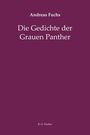 Andreas Fuchs: Die Gedichte der Grauen Panther, Buch