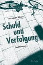 Thurn Bernhard: Schuld und Verfolgung, Buch
