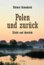 Helmut Golombeck: Polen und zurück, Buch