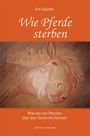 Iris Geuder: Wie Pferde sterben, Buch