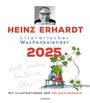 Heinz Erhardt: Heinz Erhardt: Literarischer Wochenkalender 2025, KAL