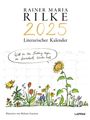 Rainer Maria Rilke: Rilke-Kalender 2025 - Wandkalender, KAL