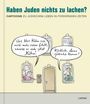 : Haben Juden nichts zu lachen?, Buch