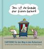 Bettina Bexte: Das ist die Gnade der frühen Geburt, Buch