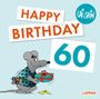 Uli Stein: Happy Birthday zum 60. Geburtstag, Buch