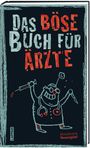 Gitzinger Höke & Schmelzer: Das böse Buch für Ärzte, Buch