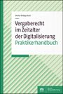 Moritz Philipp Koch: Vergaberecht im Zeitalter der Digitalisierung, Buch