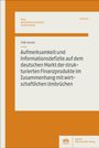 Die Vorderseite eines Buches mit dem Titel: „Aufmerksamkeit und Informationsdefizite... wirtschaftlichen Umbrüchen.“