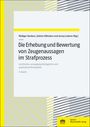 „Die Erhebung und Bewertung von Zeugenaussagen im Strafprozess“ steht zentral auf gelbem und grauem Buchcover.