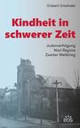 Gisbert Greshake: Kindheit in schwerer Zeit, Buch