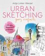 Antje Linker-Wenzel: Urban Sketching ganz einfach, Buch