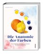 Richard Taylor: Die Anatomie der Farben, Buch