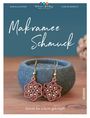 Florian Mörbitz: Makramee Schmuck, Buch