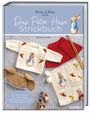 „Das Peter Hase Strickbuch“ von Debbie Bliss. Illustration von Peter Hase, Baby-Strickkleidung und Stricknadeln.