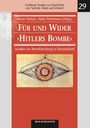 : Für und Wider ¿Hitlers Bombe¿, Buch
