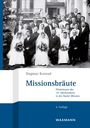 Dagmar Konrad: Missionsbräute, Buch