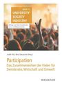 : Partizipation: das Zusammenwirken der Vielen für Demokratie, Wirtschaft und Umwelt, Buch