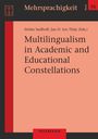 : Multilingualism in Academic and Educational Constellations, Buch