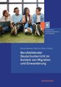: Berufsbildender Deutschunterricht im Kontext von Migration und Einwanderung, Buch