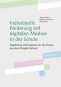 Theresa Jahns: Individuelle Förderung mit digitalen Medien in der Schule, Buch