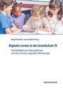 : Digitales Lernen in der Grundschule IV, Buch