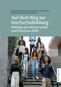 : Auf dem Weg zur Hochschulbildung, Buch