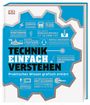 : #dkinfografik. Technik einfach verstehen, Buch