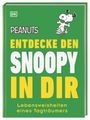 Nat Gertler: Peanuts(TM) Entdecke den Snoopy in dir, Buch