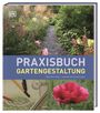 Gabriella Pape: Praxisbuch Gartengestaltung, Buch