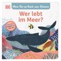 Sandra Grimm: Mein Pop-up-Buch zum Staunen. Wer lebt im Meer?, Buch