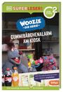 Jörg Fischer: SUPERLESER! Woozle Die Serie: Gummibärchenalarm am Kiosk, Buch