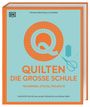 Christina West: Quilten - die große Schule, Buch