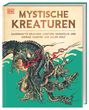 Texts: "MYSTISCHE KREATUREN" und "Sagenhafte Drachen, finstere Werwölfe und gierige Vampire aus aller Welt".  
Cover eines Buches mit Drachenillustration.