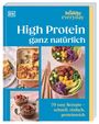 Susanna Unsworth: Healthy Everyday. High Protein ganz natürlich, Buch