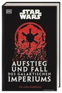"Star Wars: Aufstieg und Fall des Galaktischen Imperiums" von Dr. Chris Kempshall. Logo eines zerbrechenden Imperiums.